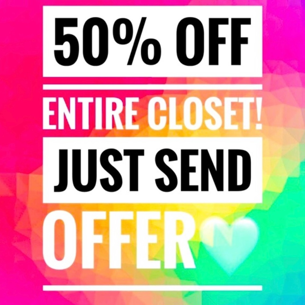 Closet Clean-out! 50% Off